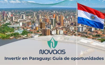 Invertir en Paraguay: Cómo aprovechar al máximo las oportunidades